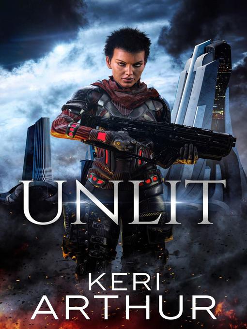 Title details for Unlit by Keri Arthur - Available